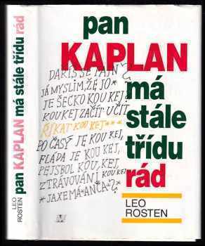 Pan Kaplan má stále třídu rád - Leo Calvin Rosten (1995, Nakladatelství Lidové noviny) - ID: 809765