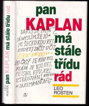 Pan Kaplan má stále třídu rád - Leo Calvin Rosten (1995, Nakladatelství Lidové noviny) - ID: 817457