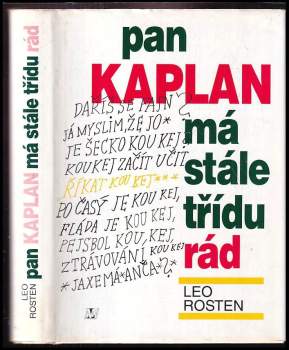 Pan Kaplan má stále třídu rád - Leo Calvin Rosten (1995, Nakladatelství Lidové noviny) - ID: 835353
