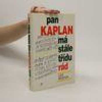 Pan Kaplan má stále třídu rád