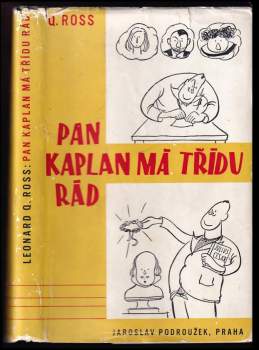 Pan Kaplan má třídu rád