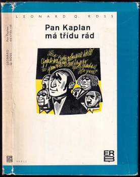 Pan Kaplan má třídu rád