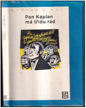 Pan Kaplan má třídu rád - Leo Calvin Rosten (1970, Práce) - ID: 158867