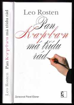 Pan K*a*p*l*a*n má třídu rád