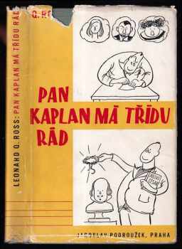 Pan Kaplan má třídu rád