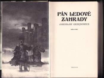 Jarosław Grzędowicz: Pán ledové zahrady