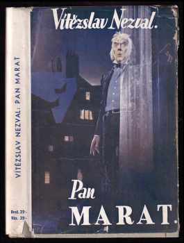 Pan Marat - Vítězslav Nezval (1932, Melantrich) - ID: 315289