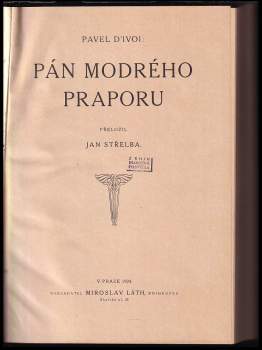 Paul d' Ivoi: Pán modrého praporu