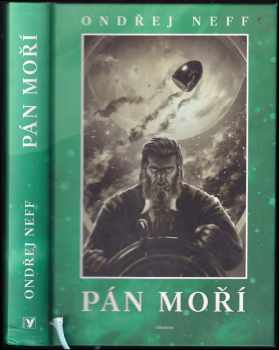 Ondřej Neff: Pán moří