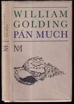 William Golding: Pán much