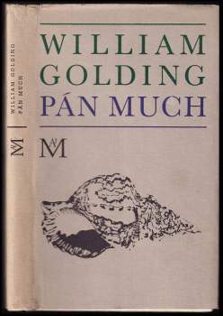 William Golding: Pán much