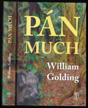 William Golding: Pán much