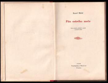 Karel Michl: Pán ostrého meče