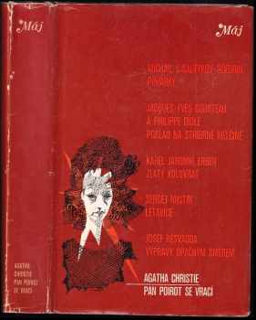 Pan Poirot se vrací : [Vražda Rogera Ackroyda ; Pět malých prasátek] - Agatha Christie (1976, Mladá fronta) - ID: 755009