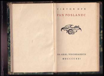 Viktor Dyk: Pan poslanec