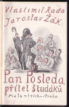 Jaroslav Žák: Pan Posleda, přítel študáků