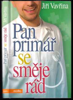 Pan primář se směje rád