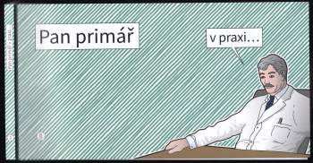 Ondřej S. Nečas: Pan primář v praxi
