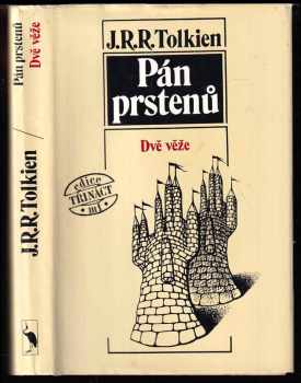 J. R. R Tolkien: Pán prstenů 1 - 3 - Společenstvo Prstenu + Dvě věže + Návrat krále - KOMPLETNÍ TRILOGIE