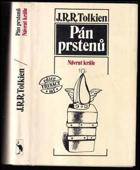 J. R. R Tolkien: Pán prstenů 1 - 3 - Společenstvo Prstenu + Dvě věže + Návrat krále - KOMPLETNÍ TRILOGIE