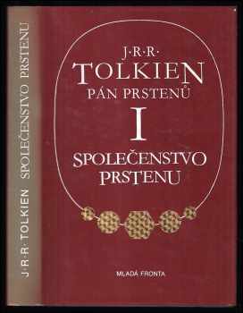 J. R. R Tolkien: Pán prstenů. Díl 1, Společenstvo prstenu