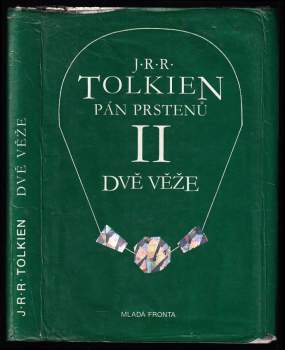 Pán prstenů : II - Dvě věže - J. R. R Tolkien (1993, Mladá fronta) - ID: 836078