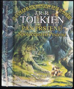 J. R. R Tolkien: Pán prstenů KOMPLET: 1.-3. díl Společenstvo prstenů + Dvě věže + Návrat krále