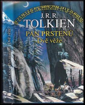 J. R. R Tolkien: Pán prstenů KOMPLET: 1.-3. díl Společenstvo prstenů + Dvě věže + Návrat krále