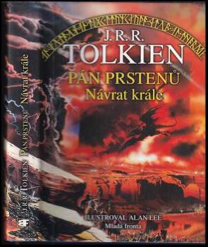 J. R. R Tolkien: Pán prstenů KOMPLET: 1.-3. díl Společenstvo prstenů + Dvě věže + Návrat krále