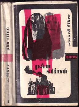 Eduard Fiker: Pán stínů