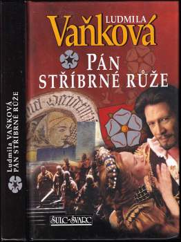 Ludmila Vaňková: Pán stříbrné růže