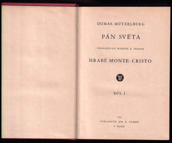 Adolf Mützelburg: Pán světa