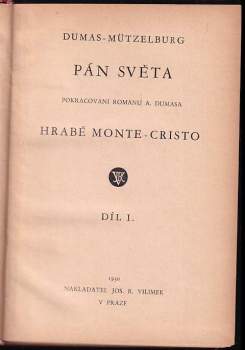 Adolf Mützelburg: Pán světa