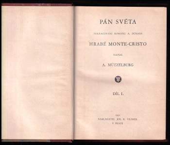 Adolf Mützelburg: Pán světa