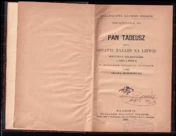 Adam Mickiewicz: Pan Tadeusz czyli ostatni zajazd na Litwie - POLSKY