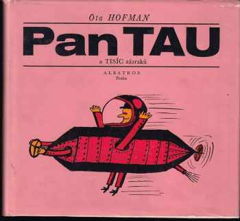 Ota Hofman: Pan Tau a tisíc zázraků