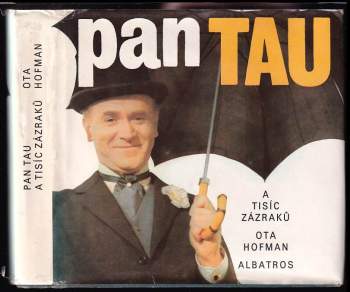 Ota Hofman: Pan Tau a tisíc zázraků