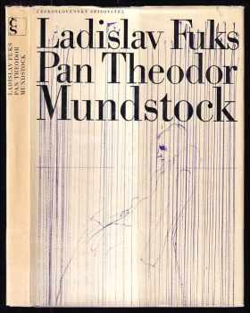 Pan Theodor Mundstock - Ladislav Fuks (1969, Československý spisovatel) - ID: 98735
