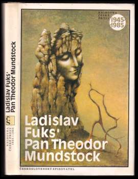 Ladislav Fuks: Pan Theodor Mundstock
