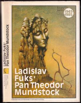 Ladislav Fuks: Pan Theodor Mundstock