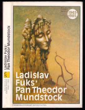 Pan Theodor Mundstock - Ladislav Fuks (1985, Československý spisovatel) - ID: 462117