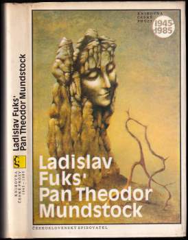 Ladislav Fuks: Pan Theodor Mundstock