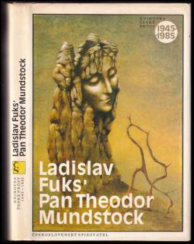 Ladislav Fuks: Pan Theodor Mundstock