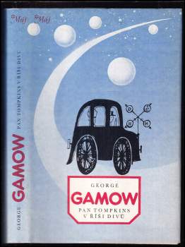 George Gamow: Pan Tompkins v říši divů