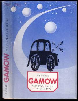 George Gamow: Pan Tompkins v říši divů
