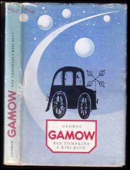 George Gamow: Pan Tompkins v říši divů