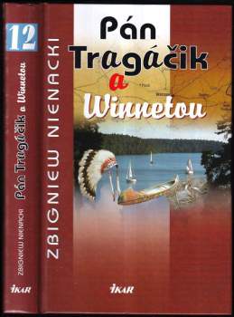 Pán Tragáčik a Winnetou : 12