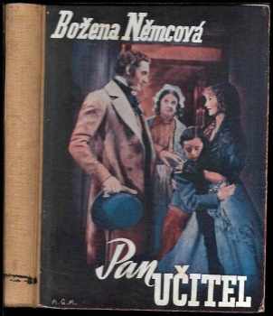 Pan učitel - Božena Němcová (1940, nákladem K. Hlouška) - ID: 2067605