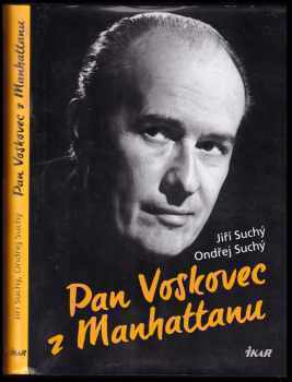 Pan Voskovec z Manhattanu