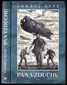 Ondřej Neff: Pán vzduchu